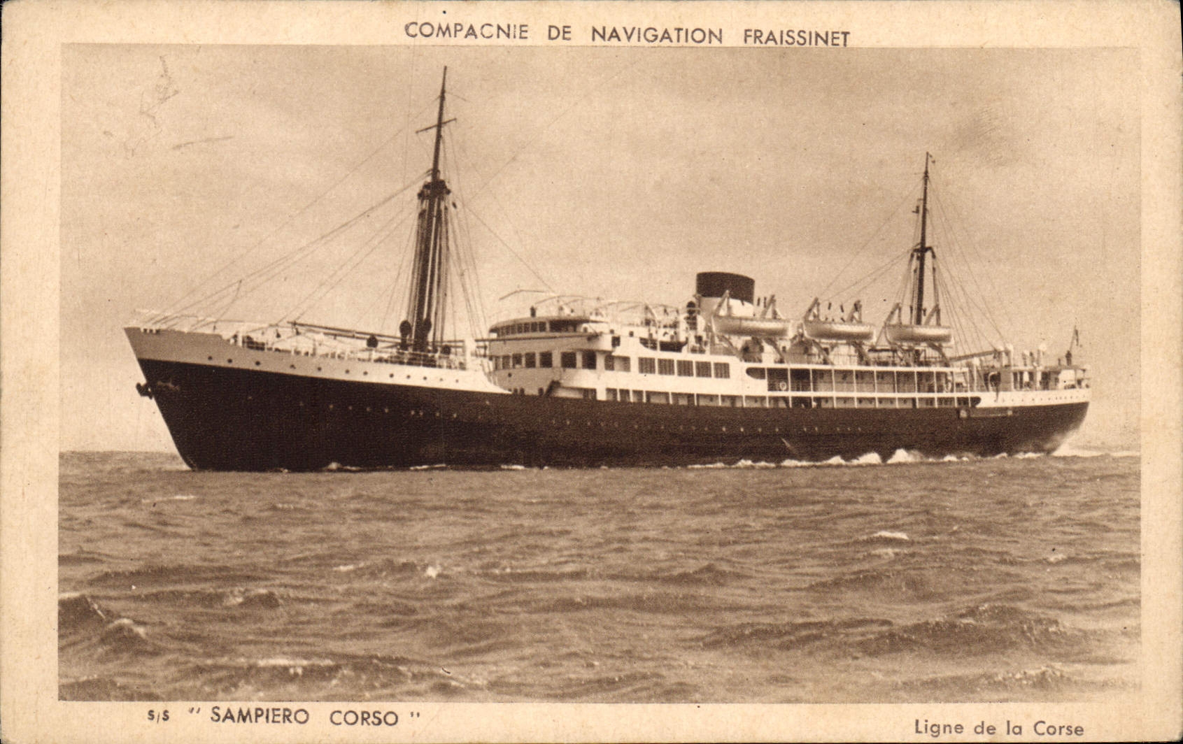 Sampiero Corso — Navire de la Compagnie de Navigation Fraissinet — Ligne de la Corse