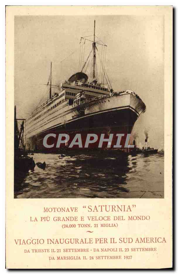 CPA Bateau Paquebot Motonave Saturnia 