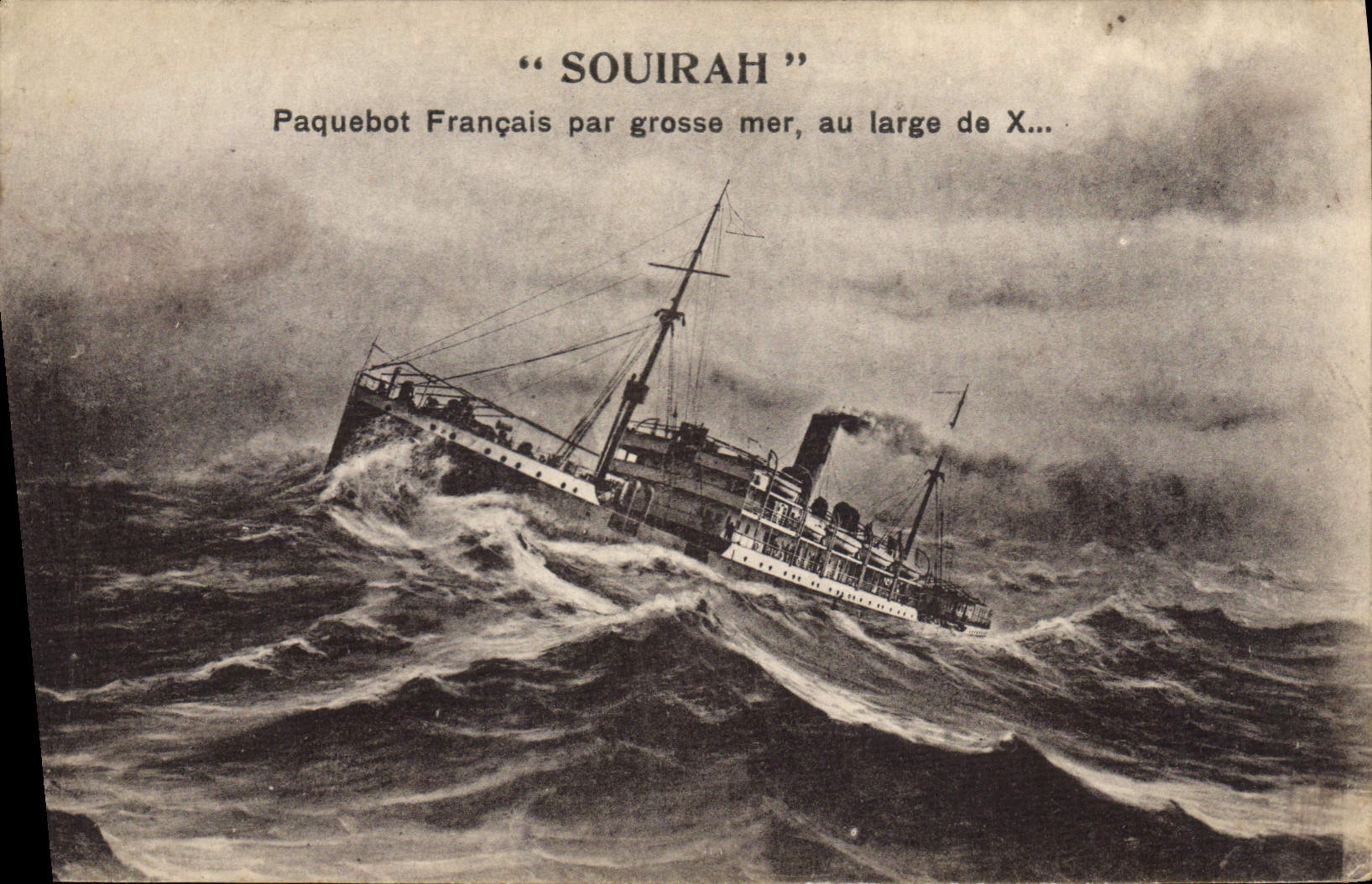 Paquebot "Souirah" — naufrage en mer — éditeur inconnu, n° de série non visible