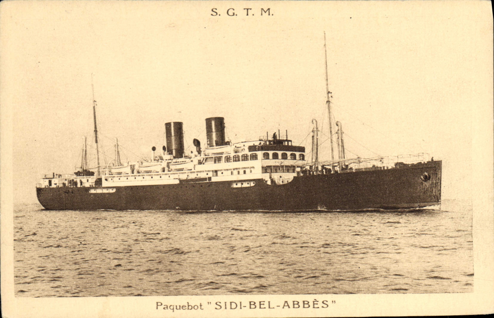 Paquebot "SIDI-BEL-ABBÈS" — S.G.T.M. — Société Générale de Transports Maritimes à Vapeur