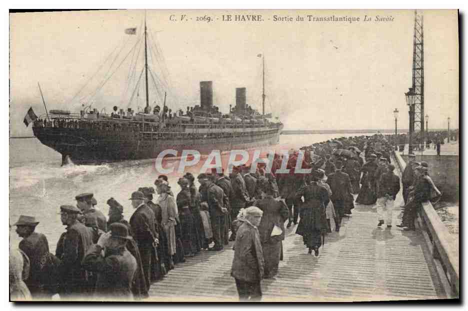 Le Havre — Sortie du Transatlantique La Savoie — C.V. 2069