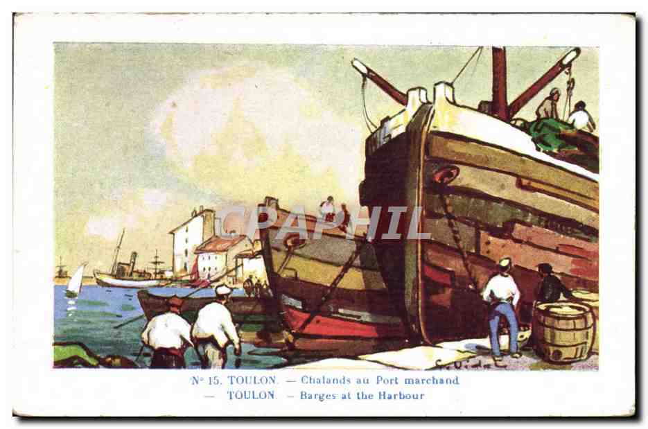 CPA Fantaisie Illustrateur Toulon Chalands au port marchand 