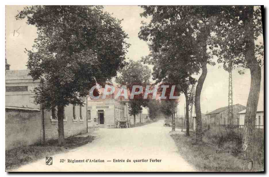 CPA Militaria 32eme regiment d'aviation Entree du quartier Ferber 