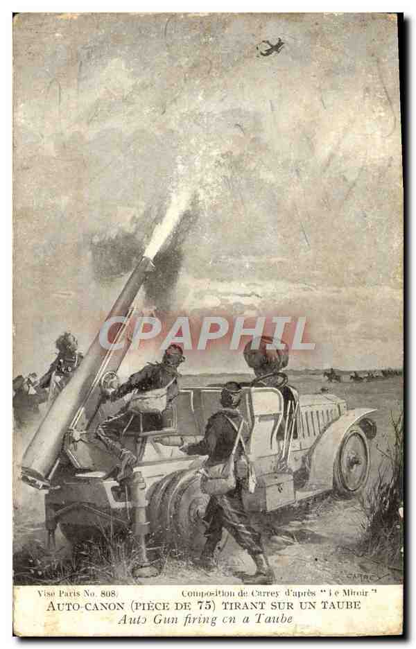 CPA Militaria Auto canon Piece de 75 tirant sur un taube 