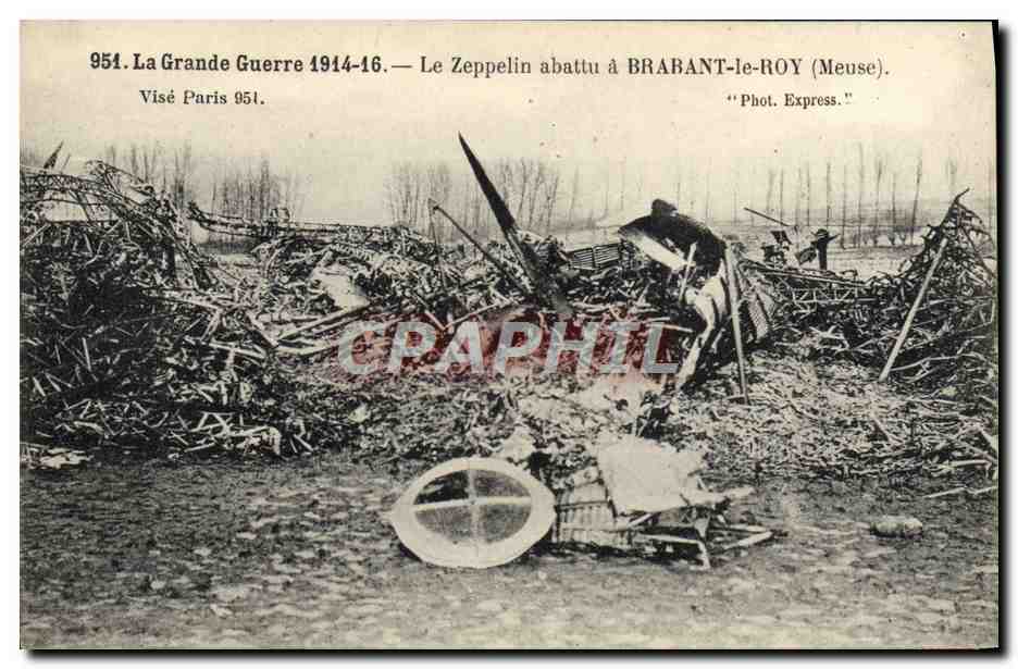 Het Zeppelin neergeschoten in BRABANT-le-ROY (Meuse) — De Grote Oorlog 1914-16 — Visé Parijs 951 — Fot. Express.