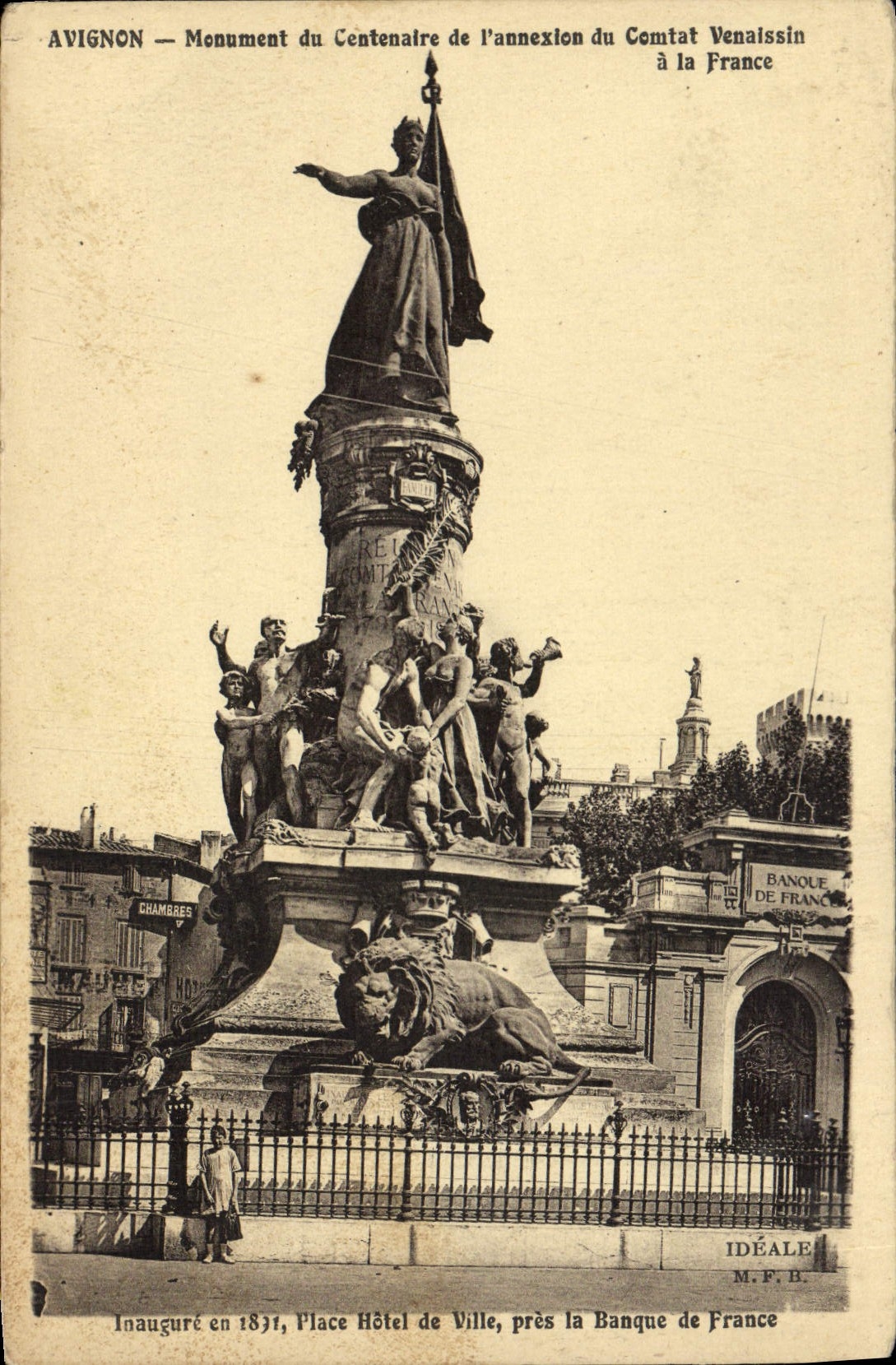 Avignon — Denkmal zum 100. Jahrestag der Annexion des Comtat Venaissin an Frankreich — Idéale M.F.B.