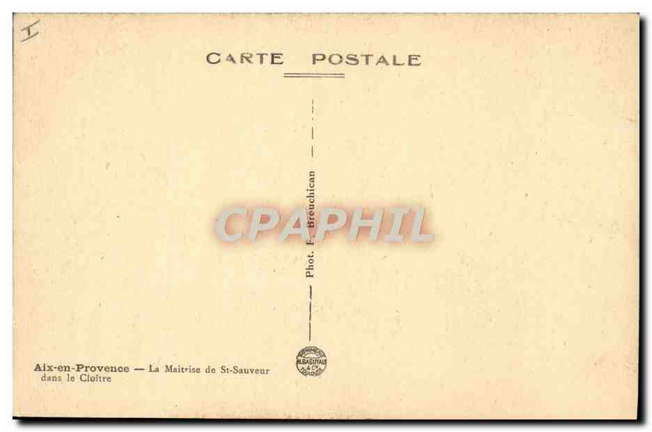 CPA Aix en Provence la maitrise de St Sauveur dans le cloitre Enfants  — Rückseite