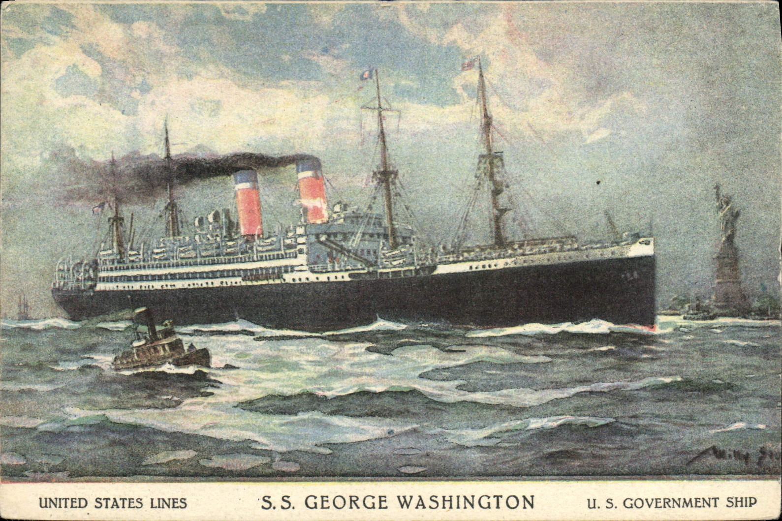 S.S. GEORGE WASHINGTON — navire de la United States Lines — U.S. Government Ship, avec la Statue de la Liberté en arrière-plan