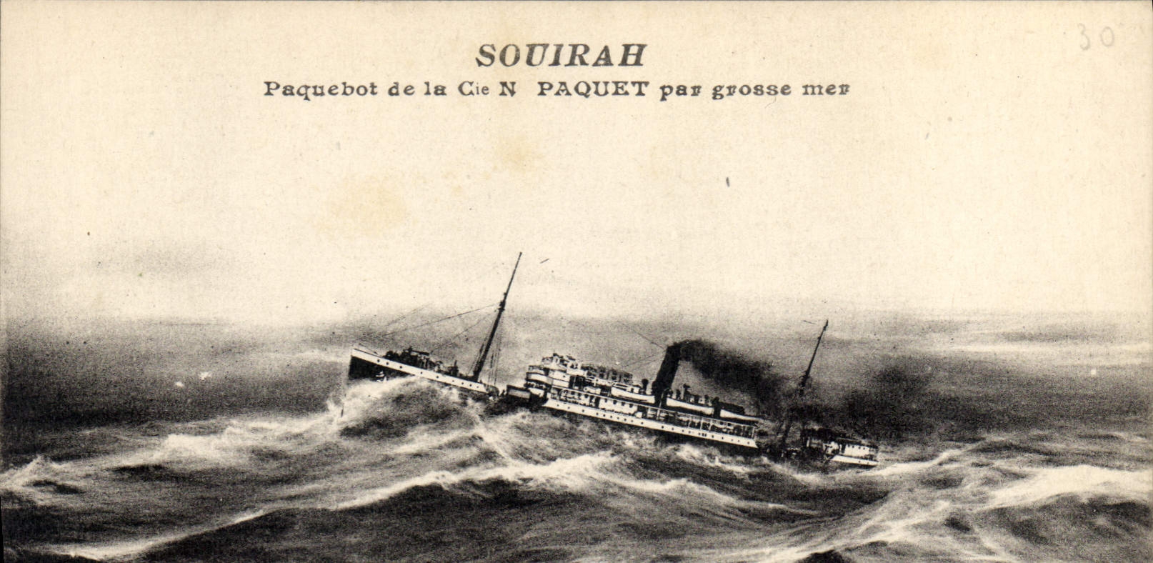 Paquebot Souirah — naufrage en mer — Cie N Paquet, n°30