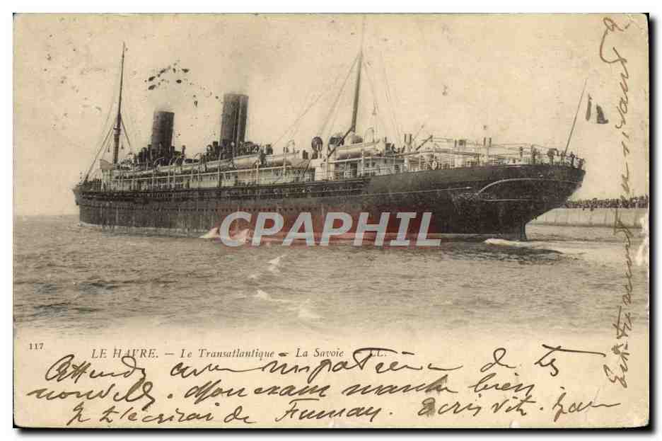 CPA Bateau Paquebot Le Havre Le Transatlantique La Savoie