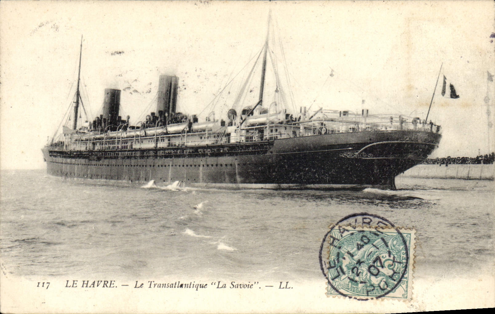 Le Havre — Le Transatlantique "La Savoie" — LL. — N° 117