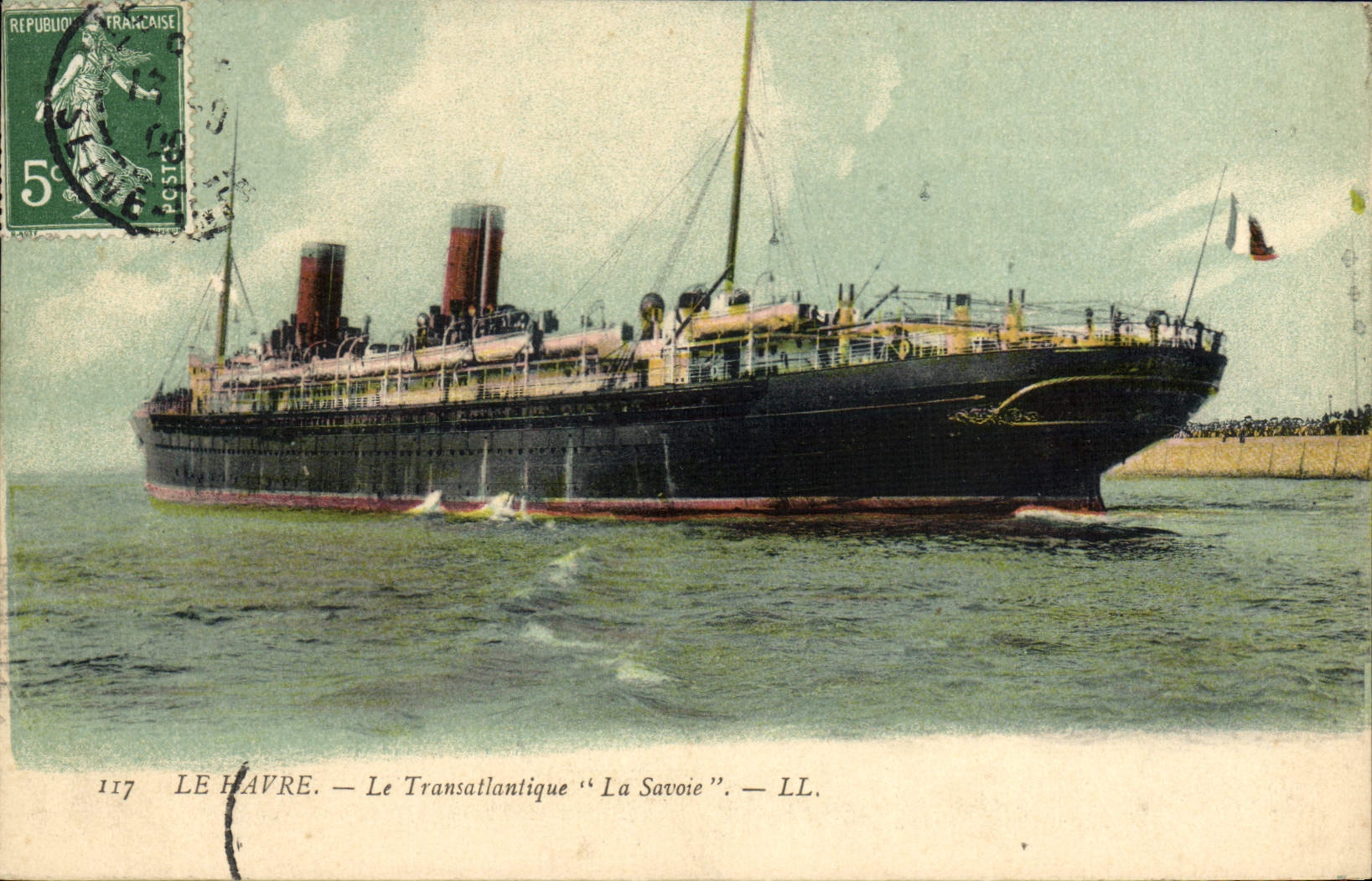 Le Havre — Le Transatlantique "La Savoie" — LL.