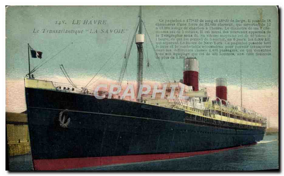 CPA Bateau Paquebot Le Havre Le Transatlantique La Savoie 