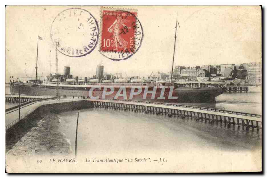 Le Havre — Le Transatlantique "La Savoie" — LL. n°59