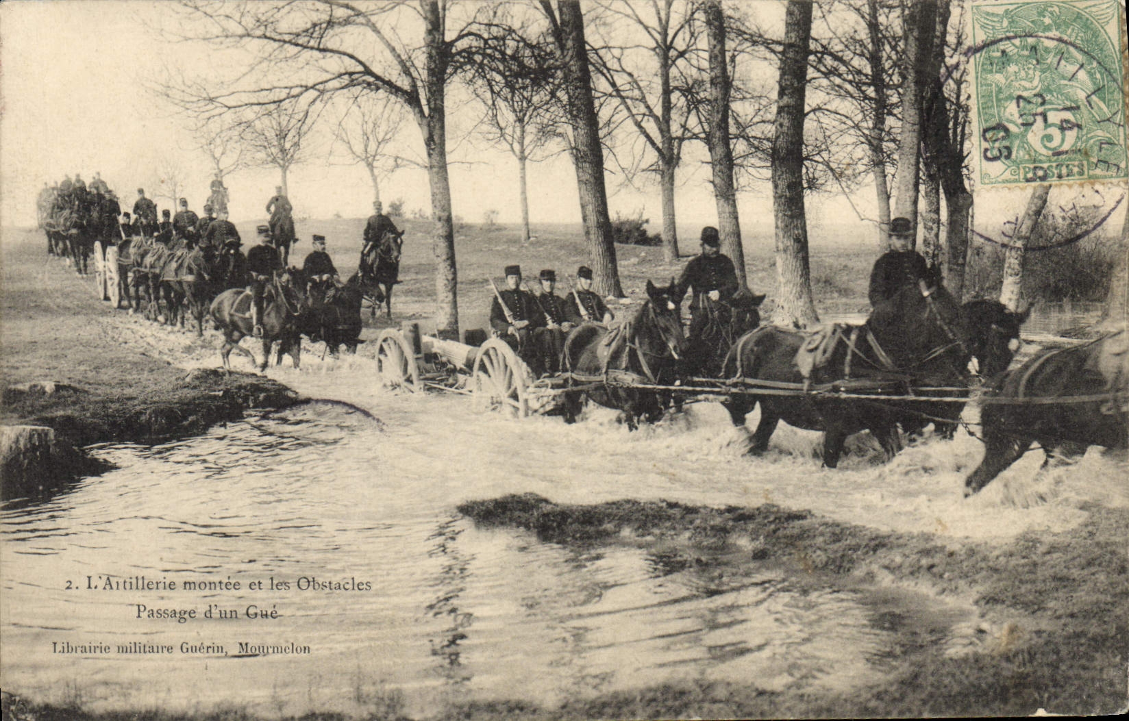L'Artillerie montée et les Obstacles — Passage d'un Gué — Librairie militaire Guérin, Montrmelon