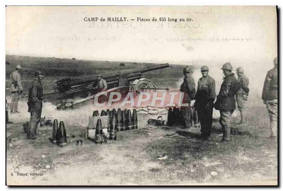 CPA Militaria Camp de Mailly Pieces de 155 long au tir 