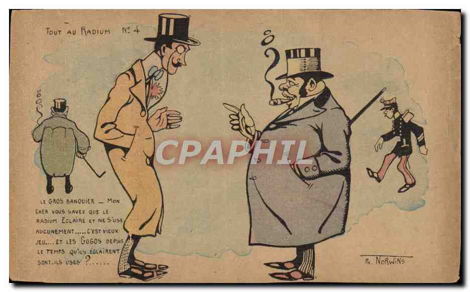 CPA Fantaisie Illustrateur Norwins Tout au radium