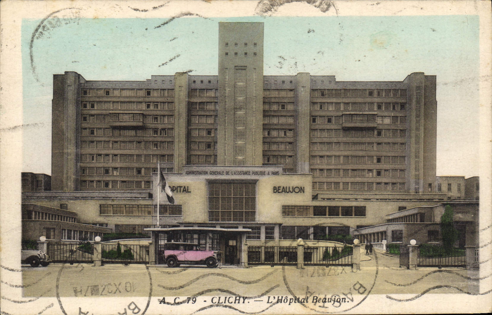 L'Hôpital Beaujon — Administration Générale de l'Assistance Publique à Paris — éditeur A.C. 79, Clichy