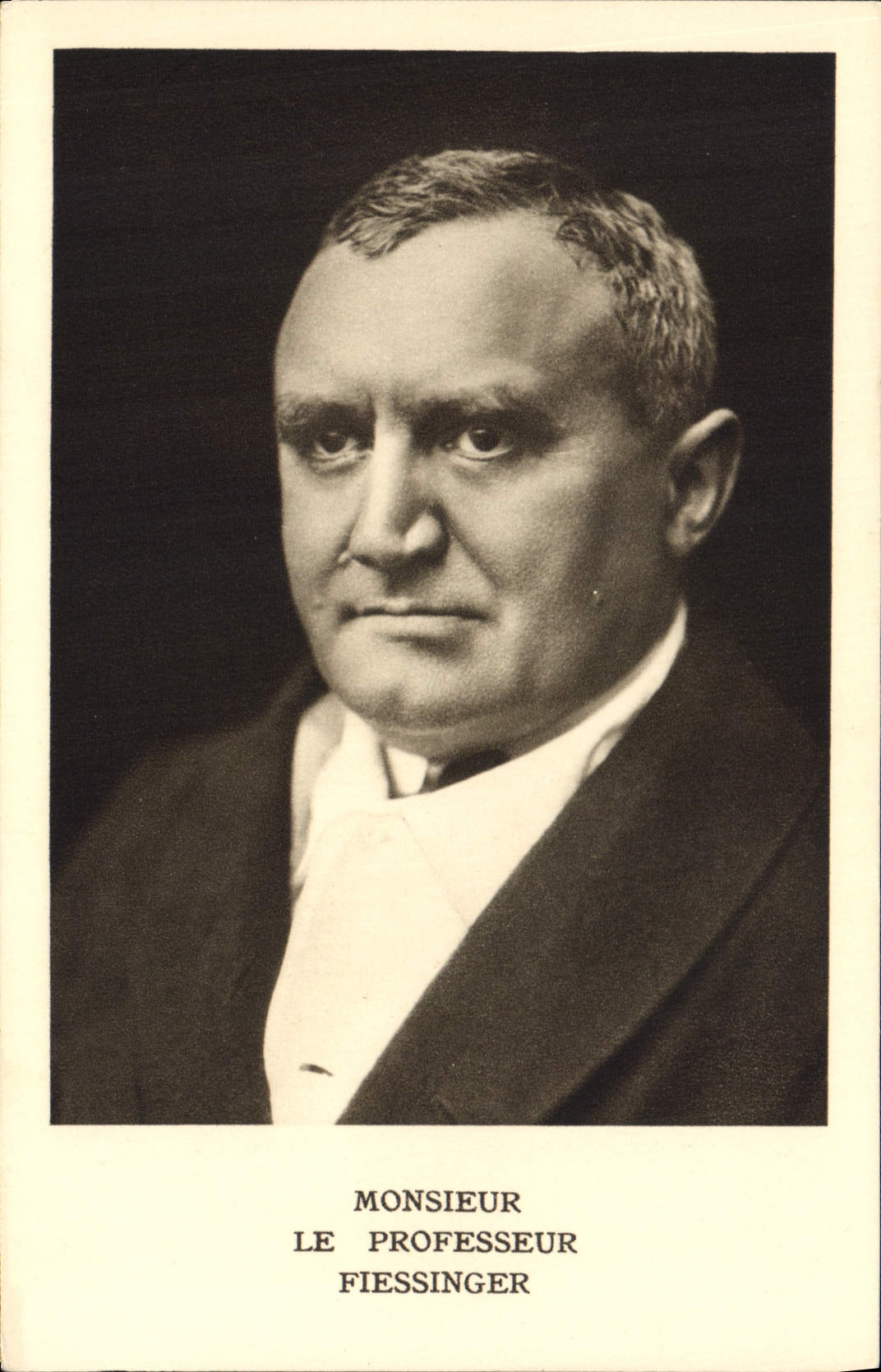 Monsieur le Professeur Fiessinger — portrait — éditeur non identifié