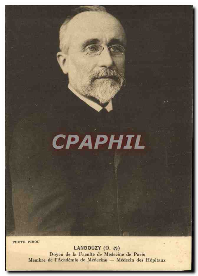 Dr Landouzy (O.) — Doyen de la Faculté de Médecine de Paris — Photo Pirou