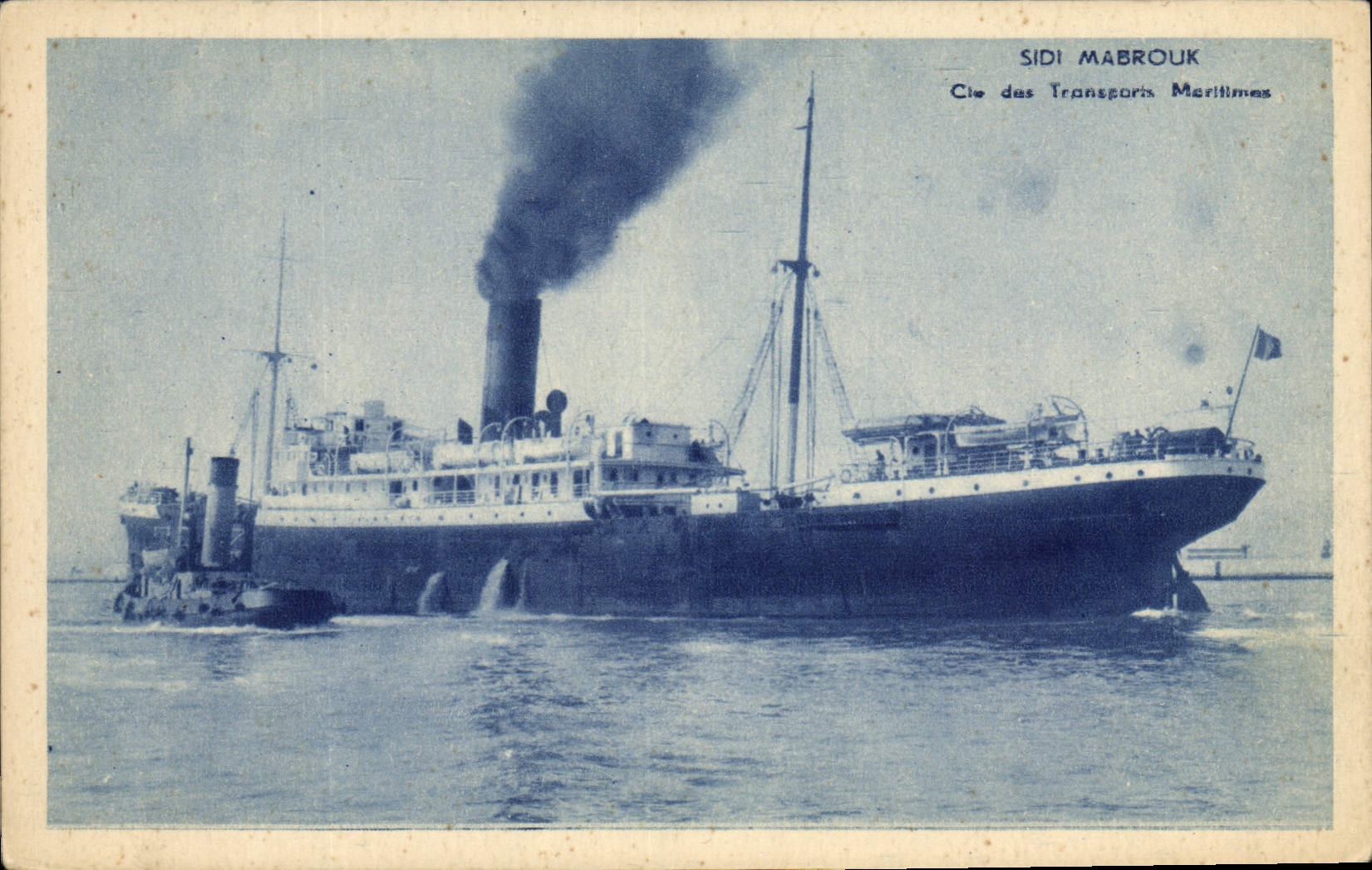 Le vapeur SIDI MABROUK — Cie des Transports Maritimes — éditeur non visible