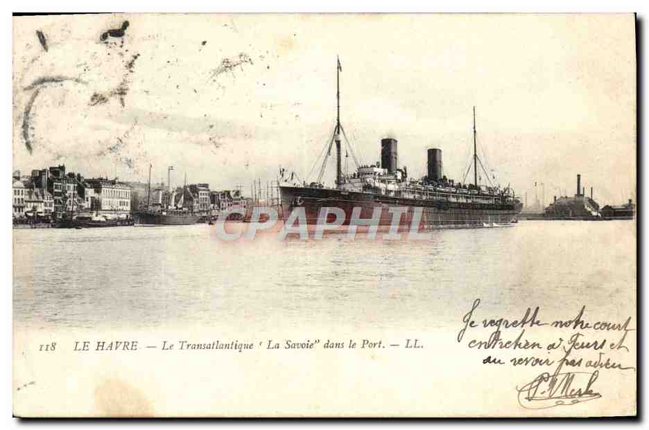 Le Havre — Le Transatlantique 'La Savoie' dans le Port — LL. n°118