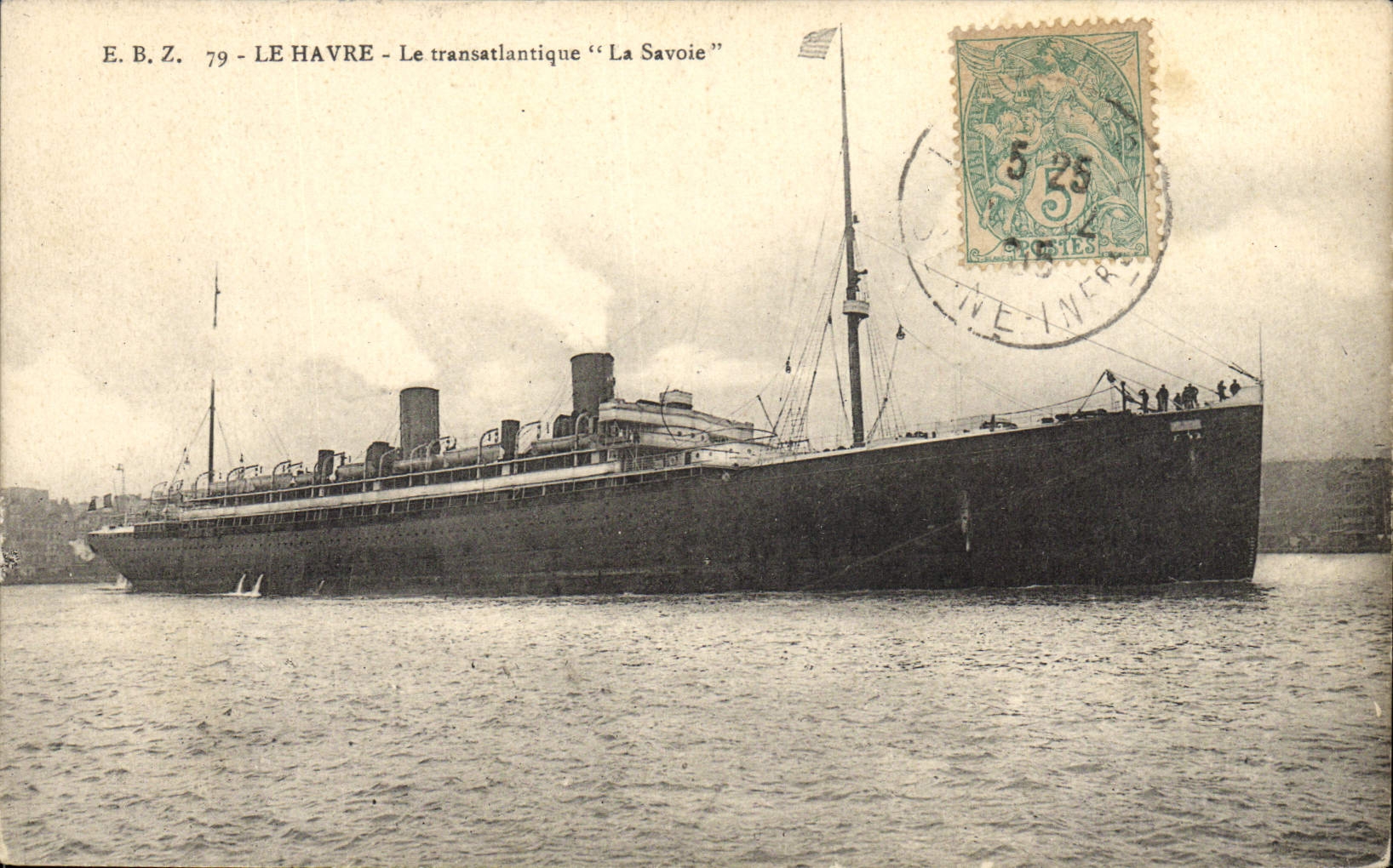 Le Havre — Le transatlantique "La Savoie" — E.B.Z. 79