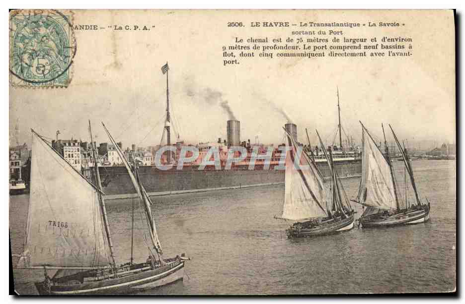 CPA Bateau Paquebot le Havre Le transatlantique La Savoie sortant du port 