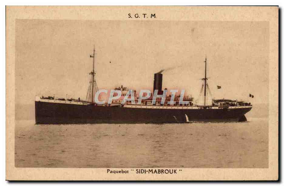 Paquebot "Sidi-Mabrouk" — S.G.T.M. — Société Générale des Transports Maritimes à Vapeur, Marseille