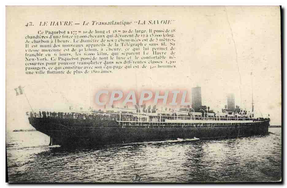 CPA Bateau Paquebot Le Havre Le Transatlantique La Savoie 