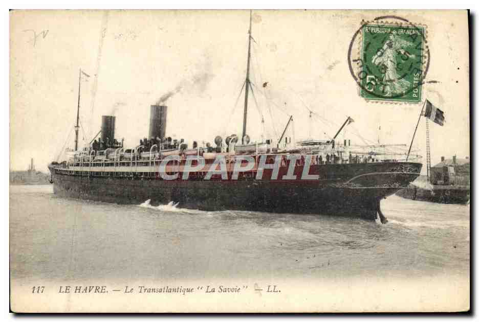 CPA Bateau Paquebot Le Havre Le Transatlantique La Savoie 