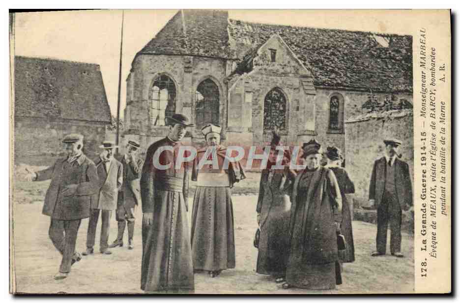 Iglesia de Barcy — Monsignore Marbeau, obispo de Meaux, visitando la iglesia bombardeada durante la Gran Guerra 1914-15