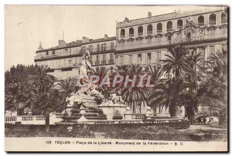 Toulon — Place de la Liberté — Monument de la Fédération — B. C.