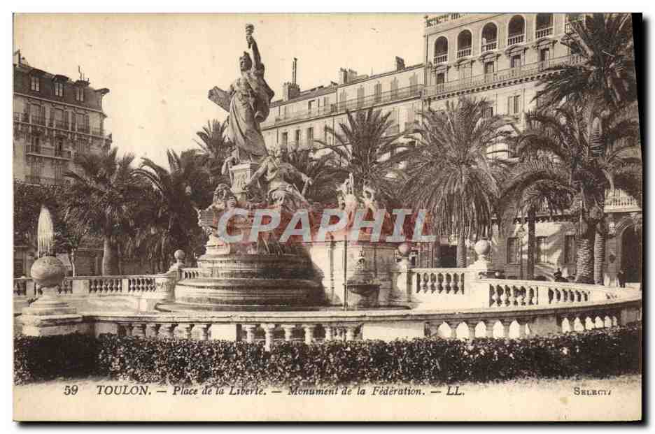 CPA Toulon Place de la Liberte Monument de la Federation