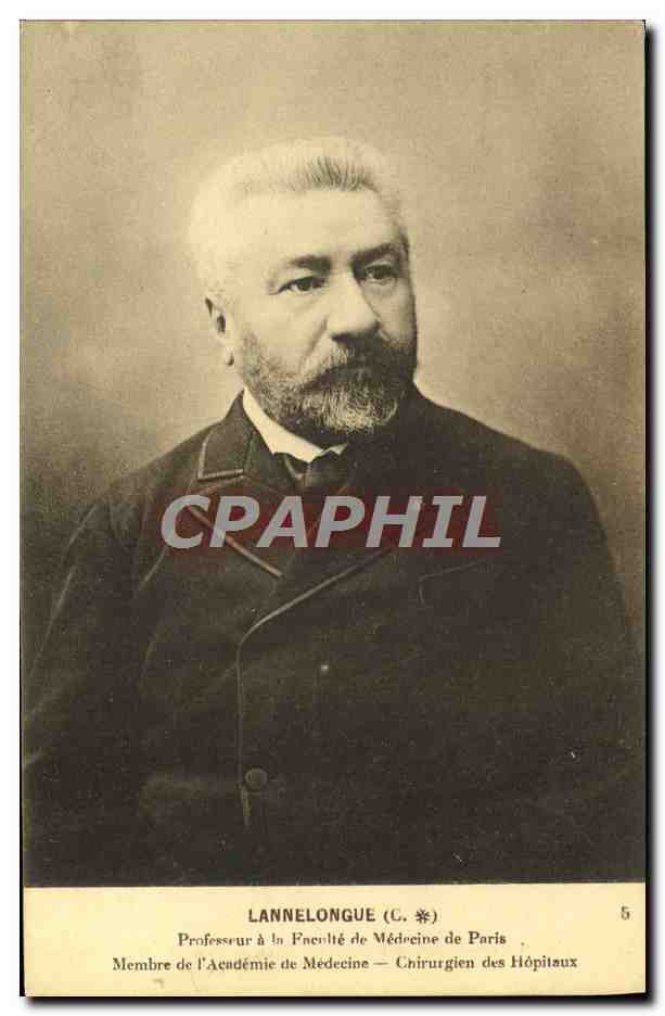 Lannelongue (C.) — Professeur à la Faculté de Médecine de Paris — Membre de l'Académie de Médecine — Chirurgien des Hôpitaux — n°5