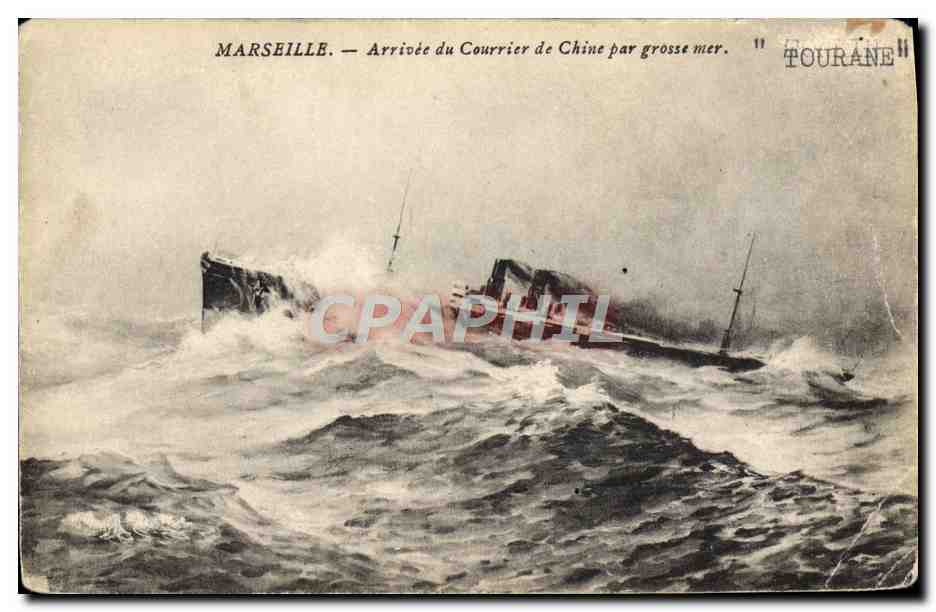 CPA Bateau Marseille Arrivee du courrier de Chine par grosse mer China