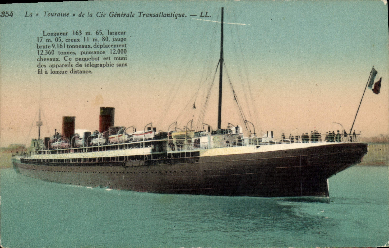 La « Touraine » de la Cie Générale Transatlantique — LL. — N° 354