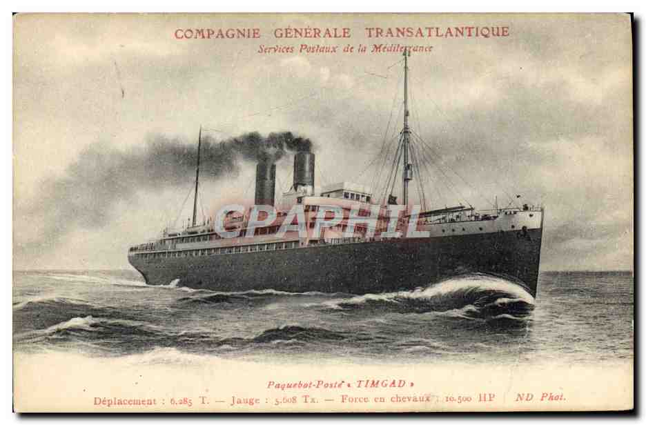 Paquebot Poste TIMGAD — Compagnie Générale Transatlantique — Services Postaux de la Méditerranée