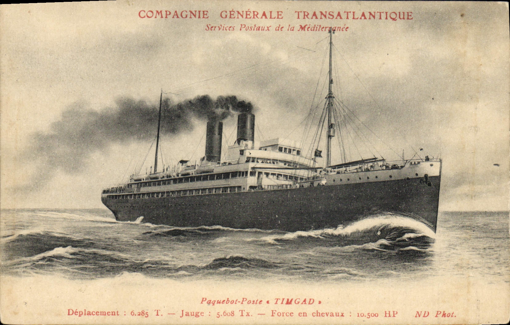Le paquebot TIMGAD — Compagnie Générale Transatlantique — ND Phot.