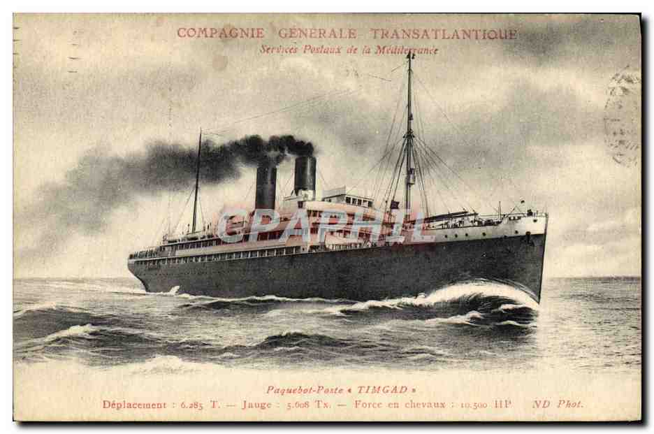 Paquebot-poste TIMGAD — Compagnie Générale Transatlantique — Services Postaux de la Méditerranée