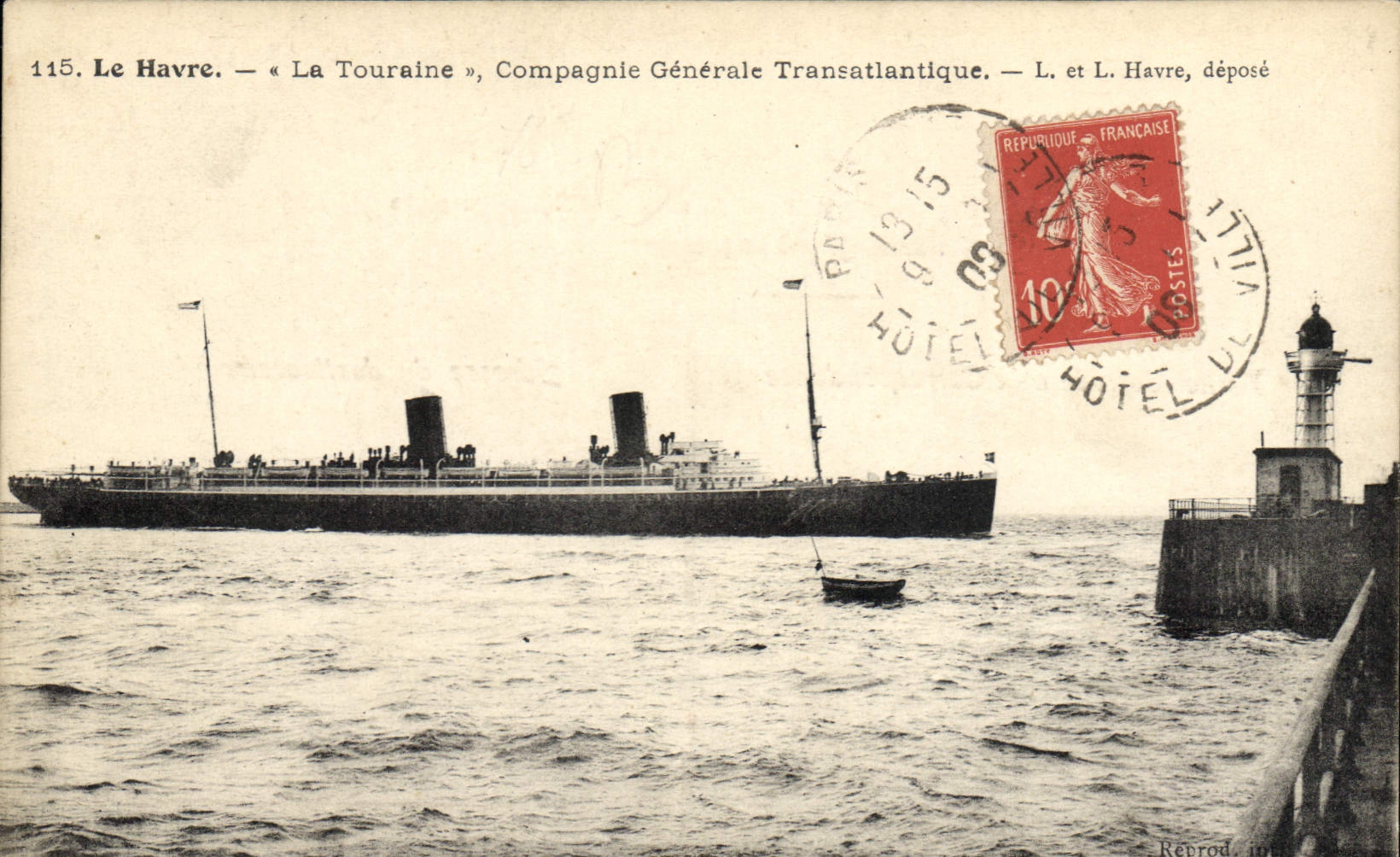Le Havre — « La Touraine », Compagnie Générale Transatlantique — L. et L. Havre, deposito