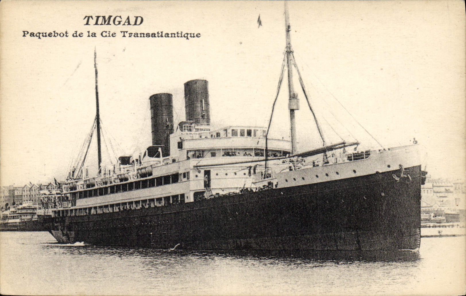 Timbad — Paquebot de la Cie Transatlantique — CPAPHIL