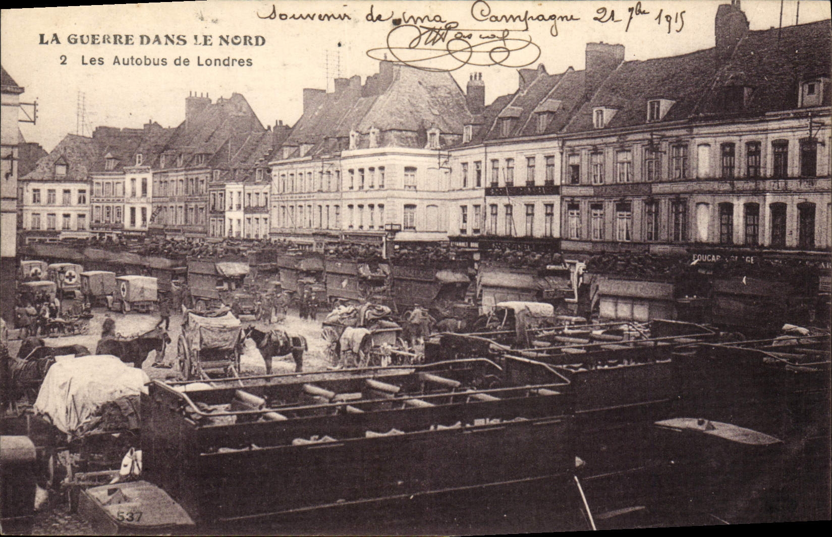 Les Autobus de Londres — La Guerre dans le Nord — Éditeur : Londres, n° 537