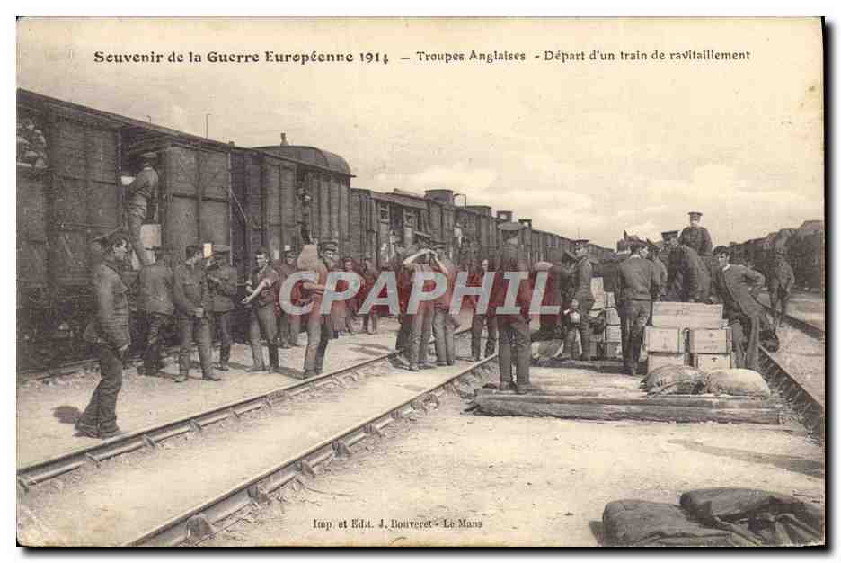 Salida de un tren de suministros — Tropas Inglesas — Imp. y Ed. J. Bouveret - Le Mans