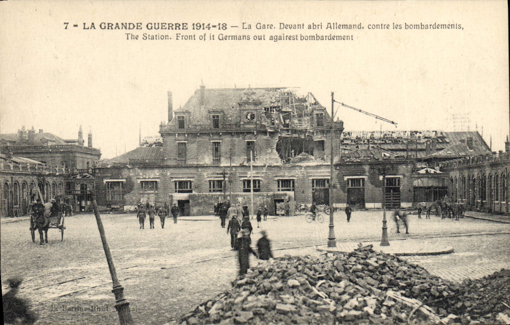 La Gare à Barons - Phal. - Détruite par les bombardements allemands pendant la Grande Guerre 1914-18