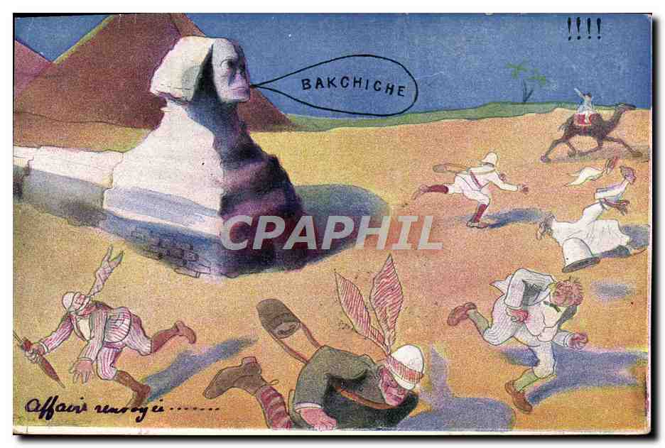 CPA Fantaisie Illustrateur Sphinx Pyramide Bakchiche Egypt Egypte