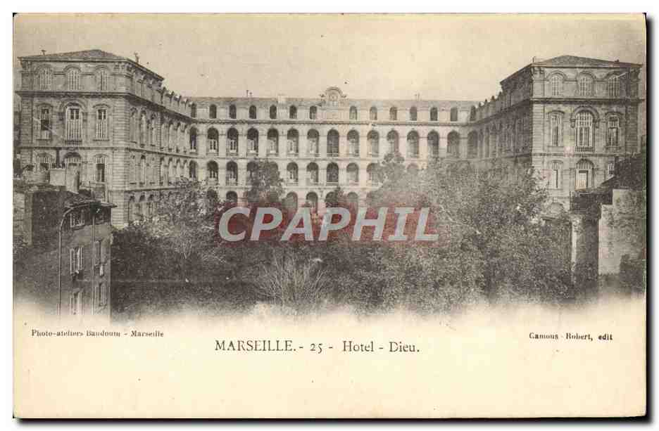 CPA Marseille Hotel Dieu
