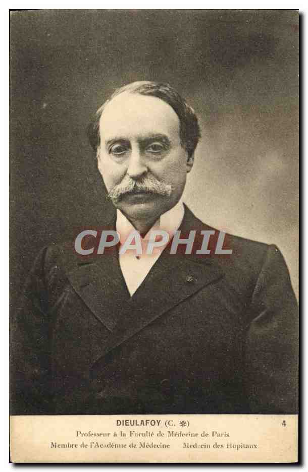 Professeur Dieulafoy (C.) — Professeur à la Faculté de Médecine de Paris, Membre de l'Académie de Médecine, Médecin des Hôpitaux — série 4