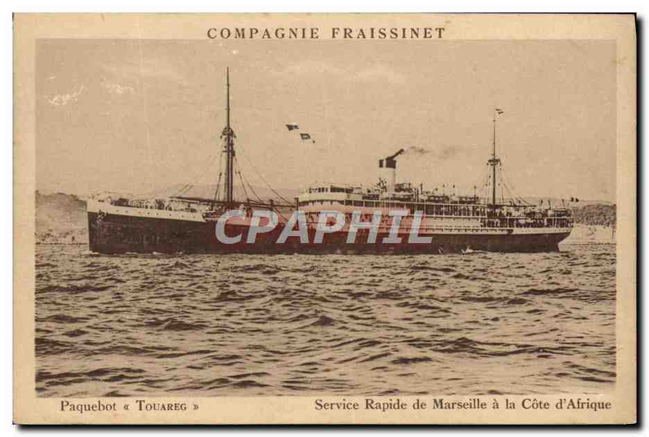 CPA Bateau Paquebot Touareg Service rapide de Marseille a la Cote d'Afrique Compagnie Fraissinet 