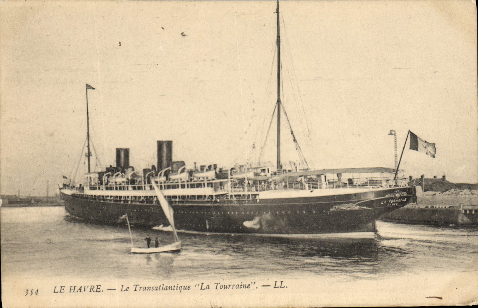 Le Havre — Le Transatlantique "La Tourraine" — LL.